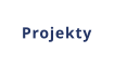 Projekty